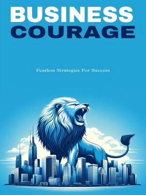 cover image of Business courage